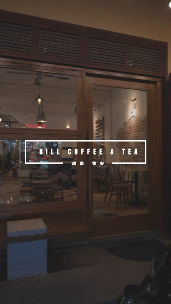 bill coffee tea hoian